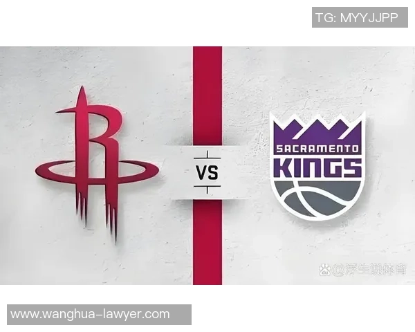 火箭队与国王队精彩对决视频回放全程回顾与精彩瞬间分析